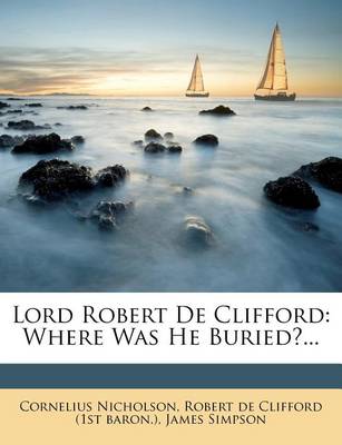 Book cover for Lord Robert de Clifford