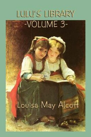 Cover of Lulu's Library Vol. 3