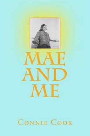 Cover of Mae and Me