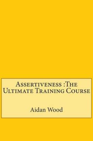 Cover of Assertiveness