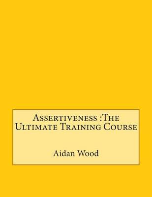 Book cover for Assertiveness