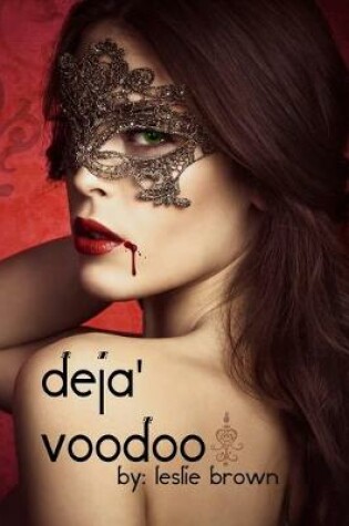 Cover of Deja' Voodoo