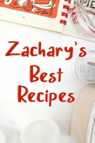 Cover of Zachary's Best Recipes