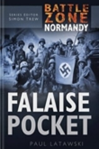 Cover of Battle Zone Normandy: Falaise Pocket