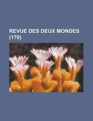 Book cover for Revue Des Deux Mondes (170)