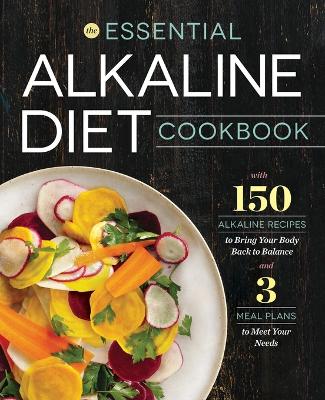 Book cover for The Essential Alkaline Diet Cookbook