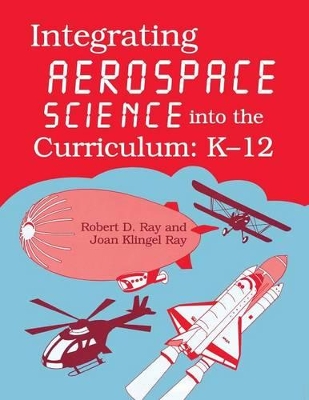 Cover of Integrating Aerospace Science into the Curriculum