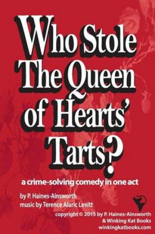 Cover of Who Stole the Queen of Hearts' Tarts?