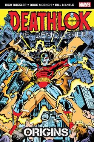 Cover of Deathlok the Demolisher: Origins