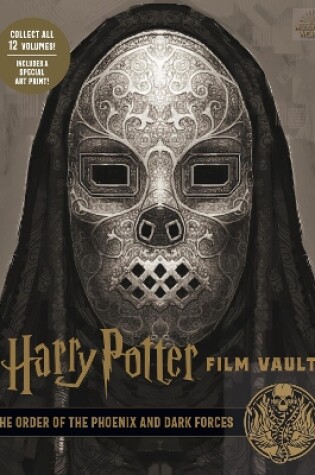 Cover of Harry Potter: The Film Vault - Volume 8: The Order of the Phoenix and Dark Forces