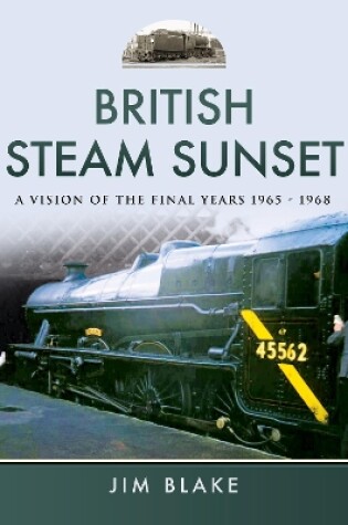 Cover of British Steam Sunset