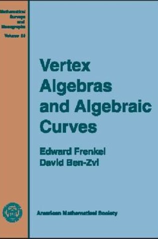 Cover of Vertex Algebras and Algebraic Curves