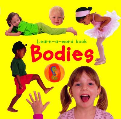 Book cover for Learn-a-word Book: Bodies