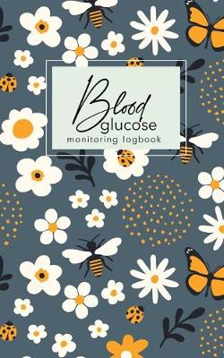 Book cover for Blood glucose monitoring log book