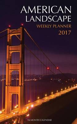 Book cover for American Landscape Weekly Planner 2017