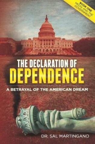 Cover of The Declaration of Dependence