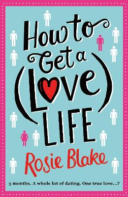 Book cover for How to Get a (Love) Life