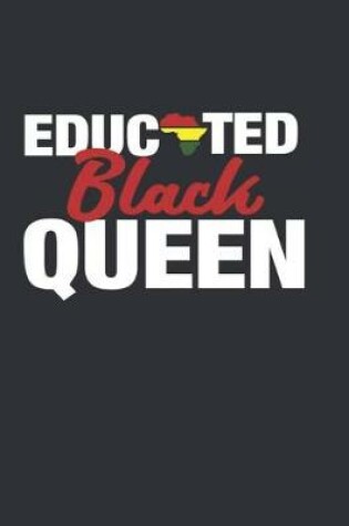 Cover of Educated Black Queen