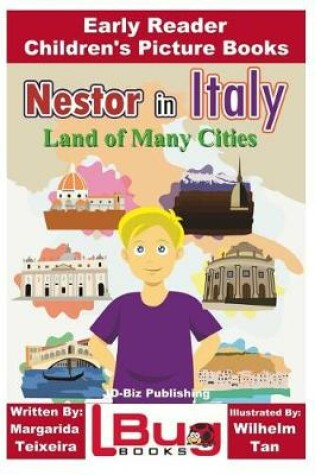 Cover of Nestor in Italy - Land of Many Cities - Early Reader - Children's Picture Books