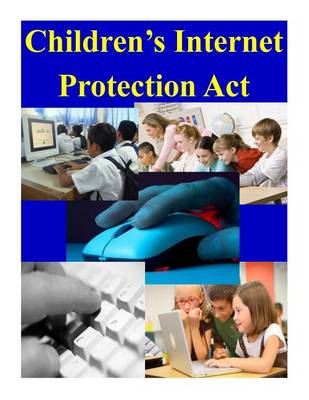 Book cover for Children's Internet Protection Act