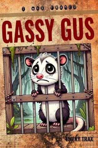 Cover of Gassy Gus