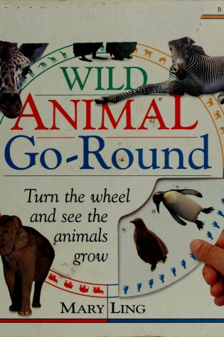 Cover of Wild Animal Go Round