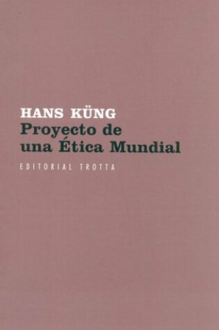 Cover of Proyecto de Una Etica Mundial