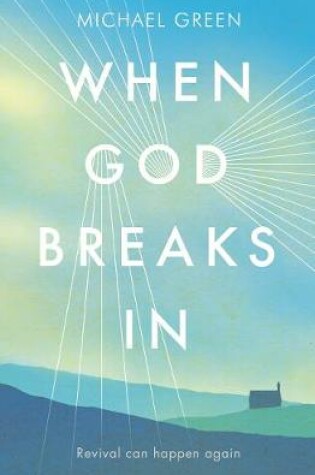 Cover of When God Breaks In