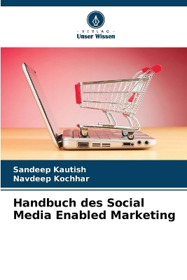 Book cover for Handbuch des Social Media Enabled Marketing