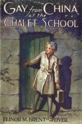 Cover of Gay from China at the Chalet School