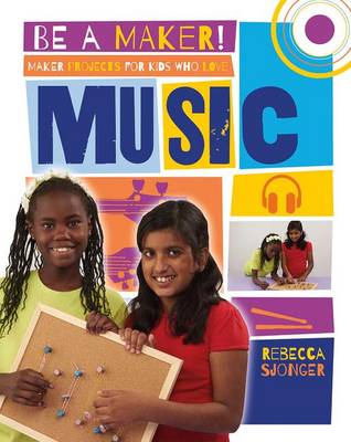Book cover for Maker Projects for Kids Who Love Music