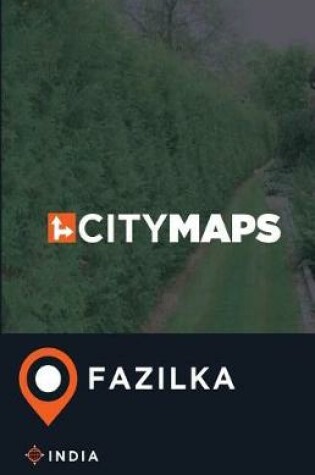 Cover of City Maps Fazilka India