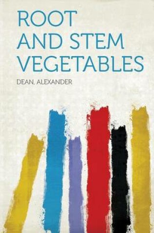 Cover of Root and Stem Vegetables