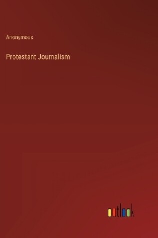 Cover of Protestant Journalism