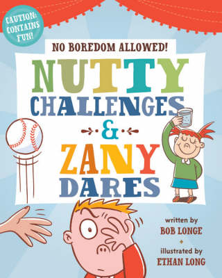 Cover of Nutty Challenges and Zany Dares