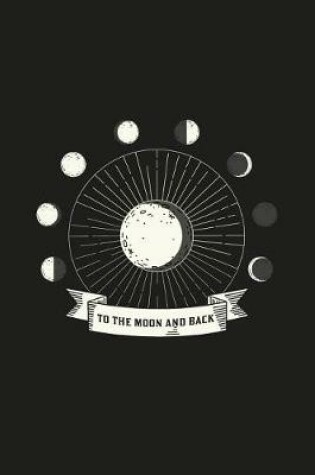 Cover of To the Moon and Back