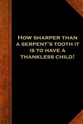 Book cover for 2020 Daily Planner Shakespeare Quote Serpent's Tooth Thankless Child 388 Pages