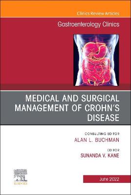 Book cover for Medical and Surgical Management of Crohn's Disease, an Issue of Gastroenterology Clinics of North America, E-Book
