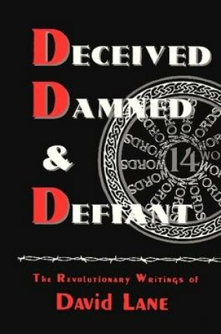 Cover of Deceived, Damned and Defiant