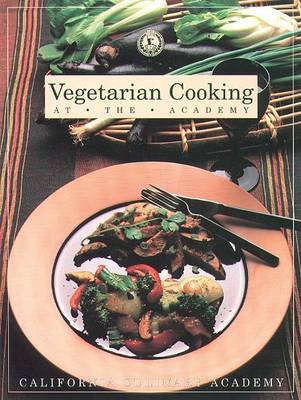 Book cover for Vegetarian Cooking at the Academy