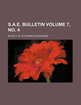 Book cover for S.A.E. Bulletin Volume 7, No. 4