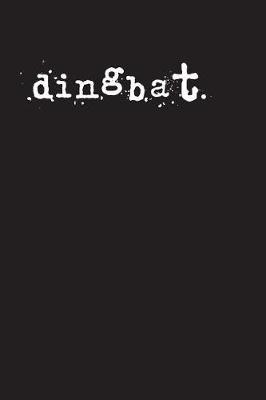 Book cover for dingbat.