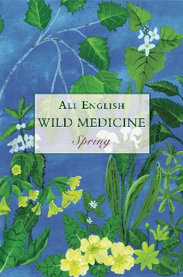 Book cover for Wild Medicine, Spring