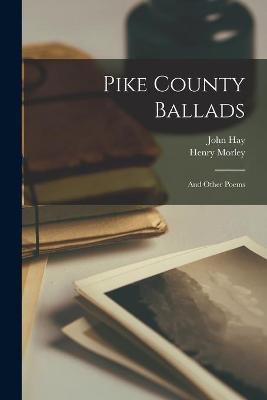 Book cover for Pike County Ballads