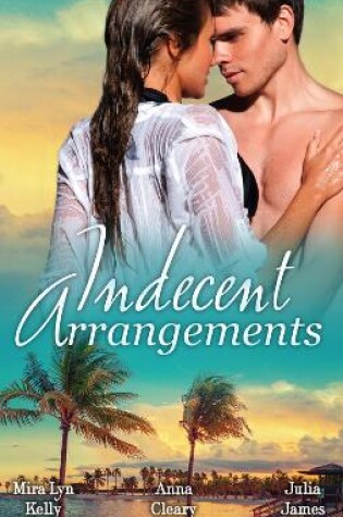 Cover of Indecent Arrangements - 3 Book Box Set