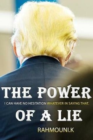 Cover of The Power of a Lie