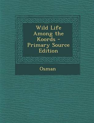 Book cover for Wild Life Among the Koords