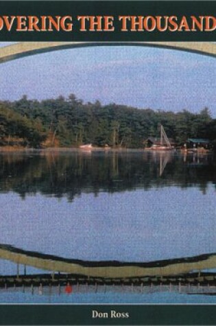 Cover of Discovering the Thousand Islands