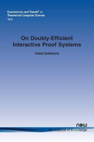 Cover of On Doubly-Efficient Interactive Proof Systems