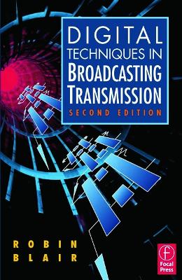 Book cover for Digital Techniques in Broadcasting Transmission